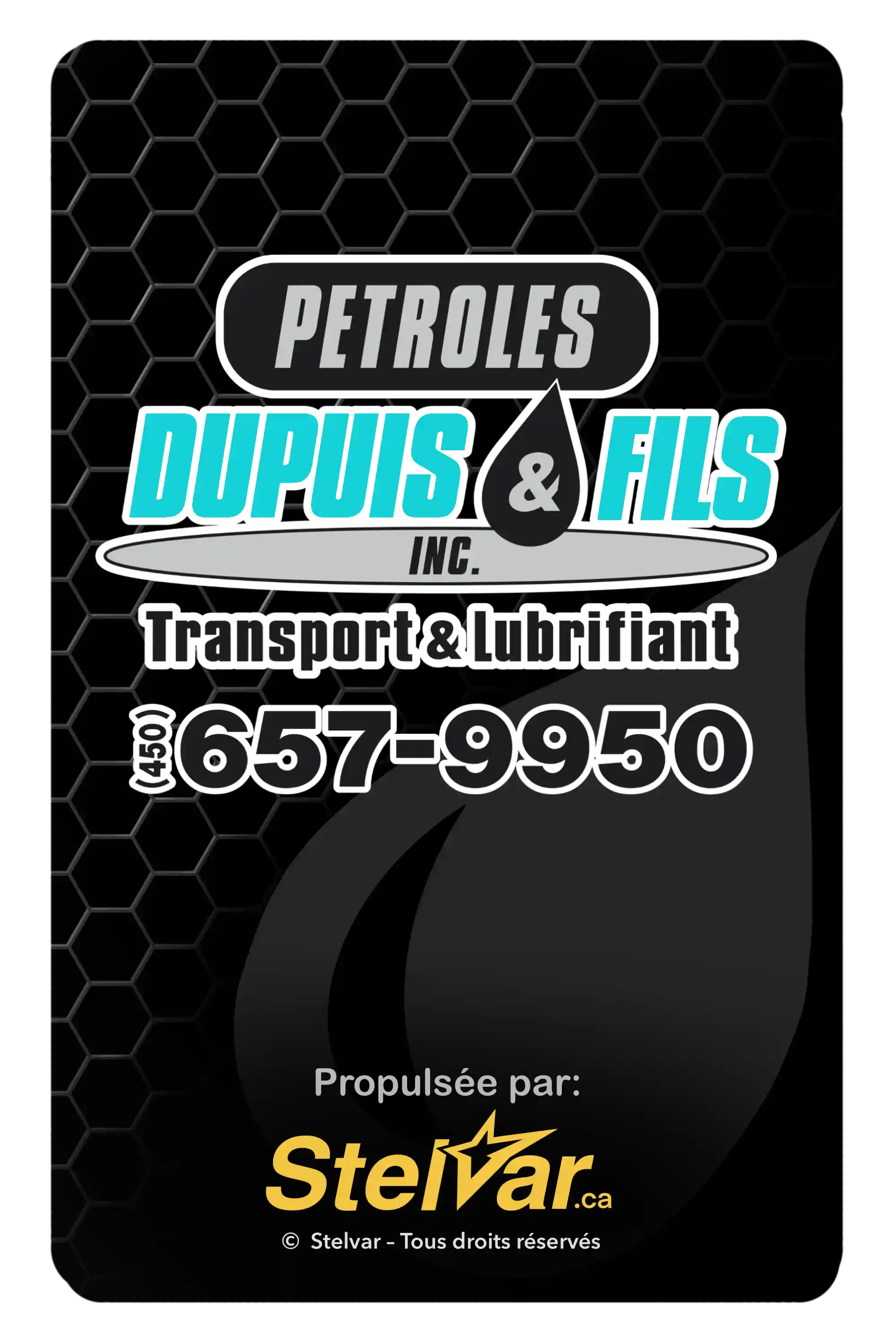 Carte Stelvar personnalisée pour Pétroles Dupuis et Fils